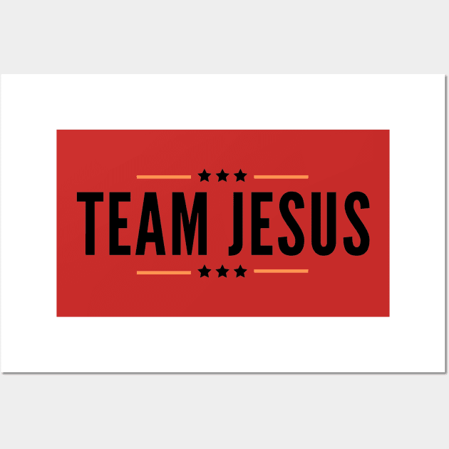 Team Jesus | Jesus Lovers And Believers Design Wall Art by Happy - Design